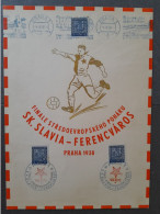 CESKA TCHEQUE TCHEQUIE 1938 A B SLAVIA FERENCVAROS Blue Finale Day  FOOTBALL FUSSBALL SOCCER CALCIO FOOT FUTBOL Voetbal - Cartas & Documentos