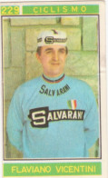 229 CICLISMO - FLAVIANO VICENTINI - CAMPIONI DELLO SPORT 1967-68 PANINI STICKERS FIGURINE - Cyclisme