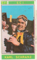 511 SCI - KARL SCHRANZ - CAMPIONI DELLO SPORT 1967-68 PANINI STICKERS FIGURINE - Wintersport