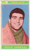 448 PUGILATO - GIULIO SARAUDI - CAMPIONI DELLO SPORT 1967-68 PANINI STICKERS FIGURINE - Trading-Karten