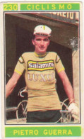 230 CICLISMO - PIETRO GUERRA - CAMPIONI DELLO SPORT 1967-68 PANINI STICKERS FIGURINE - Cyclisme
