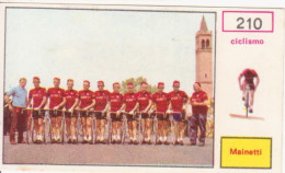 210 CICLISMO SQUADRA MAINETTI CYCLING TEAM - CAMPIONI DELLO SPORT 1967-68 PANINI STICKERS FIGURINE - Cyclisme