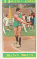 9 ATLETICA LEGGERA - SILVANO SIMEON - CAMPIONI DELLO SPORT 1967-68 PANINI STICKERS FIGURINE - Athlétisme