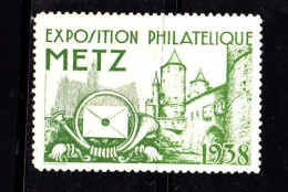 Vignette Neuve NSG - EXPOSITION PHILATELIQUE METZ 1938 - Philatelic Fairs