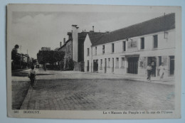 Cpa Bobigny La Maison Du Peuple Et La Rue De L'Union - NOV56 - Bobigny