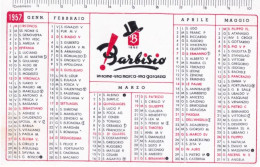 Calendarietto - Barbisio E C.s.a - Sagliano Micca - Anno 1957 - Petit Format : 1941-60