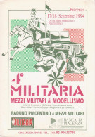 PIACENZA - 4a MILITARIA 1994 - RADUNO MEZZI MILITARI E MODELLISMO - NV - Manifestazioni