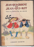 C1 Comtesse De SEGUR JEAN QUI GROGNE ET JEAN QUI RIT Bibliotheque Rose ILLUSTREE Felix LORIOUX Port Inclus France - Bibliothèque Rose