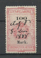 Germany Grossherzogtum HESSEN O 1888 Stempelmarke 100 Mk Revenue Documentary Tax Taxe - Oficial