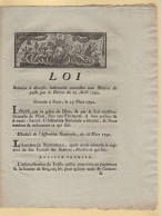 Loi Relative Aux Indemnites Des Maitres De Postes - 1791 - Departement Du Var - 3 Pages - 1701-1800: Precursori XVIII