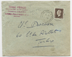 DULAC 2FR SEUL LETTRE  ARGELES S MER PYRENEES ORIENTALES OBL CONVOYEUR PERPIGNAN A NARBONNE 22.5.1945 + RETOUR CERET - 1944-45 Maríanne De Dulac