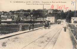 FRANCE - Saint Germain En Laye - Le Pecq - Perspective Du Pont Vers Saint Germain - Carte Postale Ancienne - St. Germain En Laye