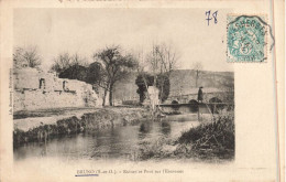 FRANCE - Bruno - Ruines Et Pont Sur L'Essonne - Carte Postale Ancienne - Other & Unclassified