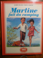 MARTINE Fait Du Camping - Casterman