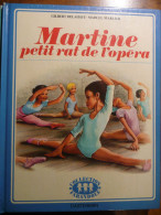 MARTINE Petit Rat De L'opéra - Casterman