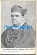 223226 ARGENTINA BUENOS AIRES RELIGIOUS MONS MARIANO A. ESPINOSA ARZOBISPO SPOTTED  POSTAL POSTCARD - Argentine