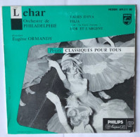 Philips 409.511 NE - 45T EP - Lehar - Orchestre De Philadelphie Direction Eugène Ormandy - Formats Spéciaux