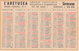 Calendarietto - L'aretusea - Grande Cartoleria Scolastica E Commerciale - Siracusa - Anno 1958 - Petit Format : 1941-60