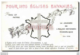 CPA Pour Nos Eglises Envahies Journee De L&#39eglise Reformee Evangelique Juin 1916 St Quentin Thann - Heilige Stätte