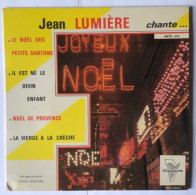 Trianon 4473 ETS - Jean Lumière Chante Noël … - Orchestre Direction Marcel Cariven - Pathé Marconi - Formati Speciali