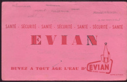 Buvard ( 21 X 13 Cm ) " Evian " ( Pliures, Taches, écritures ) - B