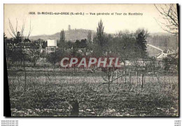 CPA St Michel Sur Orge Vue Generale Et Tour De Montlhery - Saint Michel Sur Orge