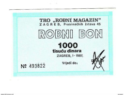 *croatia Zagreb Robni Magazin  Robni Bon 1000 Dinara 1/1987 With Stamp "M&S"  C17 - Kroatië