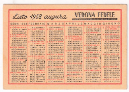 Calendarietto - Verona Fedele - Settimanale Cattolico Della Diocesi - Anno 1958 - Petit Format : 1941-60