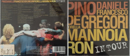 BORGATTA - ITALIANA  - 2 Cd PINO DANIELE, MANNOIA, DE GREGORI, RON - IN TOUR - BLUE DRAG 2002 -  USATO In Buono Stato - Sonstige - Italienische Musik