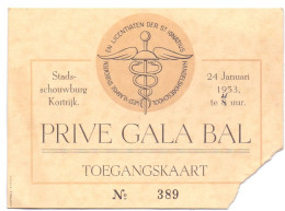 Ticket Toegangskaart Carte D'entrée - Kortrijk - Privé Galabal St Ignatius Handelshogeschool - 1953 - Biglietti D'ingresso