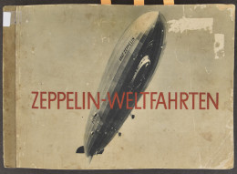 Zeppelin, Zeldzaam Album Met 264 Chromo's Over De Geschiedenis Van De Zeppelin, 1899/1932 - Andere & Zonder Classificatie