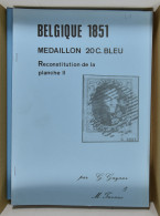 Belgique 1851, Médaillon 20c. Bleu, Reconstitution De La Planche II + III, 2 Naslagwerken (Guyaux & Tavano) - Sonstige & Ohne Zuordnung