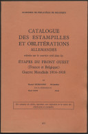 Thema W.O.I., Catalogus, Catalogue Des Estampilles Et Oblitérations Allemandes 1914/1918 (R. Hubinant) - Autres & Non Classés