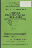 Diverse, Studie Specifieke Drukwerkstempels 1838-1905 (Jansen En Vervaet), Fisto N° 2 - Autres & Non Classés