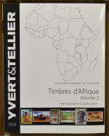 Yvert Timbres D'Afrique Volume 2 De Griqualand à Zoulouland 2018 - Autres & Non Classés