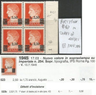 Italy 1945 Regency Lieutenancy Luogotenenza -Augusto L.1,75 OVPT L.2,50 MNH** Block4 - Pos.#40 Upper Right Bar Misplaced - Colecciones