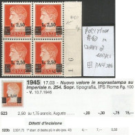 Italy 1945 Regency Lieutenancy Luogotenenza -Augusto L.1,75 OVPT L.2,50 MNH** Block4 - Pos.#40 Upper Right Bar Misplaced - Nuovi