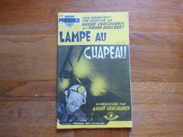 LAMPE AU CHAPEAU ( A.VERCHUREN + PIERRE DRUCBERT ) + PARADE DES MINEURS ( FRANCIS BAXTER ) - Otros & Sin Clasificación