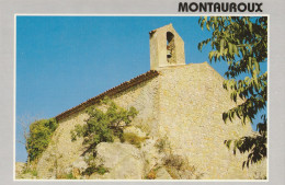 MONTAUROUX . - Chapelle SAINT BARTHELEMY - Montauroux