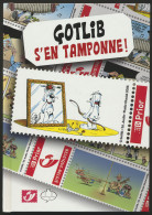 Gotlib, S'en Tamponne Met Zegels, Oplage 1600ex./n° 463, Zm - Philabédés (comics)