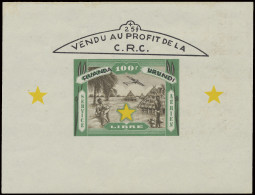 Unissued Stamp (airmail), 100fr. Green - Service Aérien Libre - Vendu Profit De La C.R.C., With Overprint RUANDA URUNDI, - Other & Unclassified