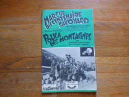 MARCHE DU CENTENAIRE SAVOYARD ( ANDRE VERCHUREN ) + POLKA DES MONTAGNES ( ANDRE VERCHUREN ) - Other & Unclassified