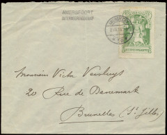 1916 Interneringszegel Groen Op Brief Van Amersfoort 8.VIII.16 Naar Brussel Met Langstempel Amersfoort Interneringskamp, - Sonstige & Ohne Zuordnung