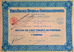 Pera Palace Hotel De Constantinople - Paris - Action De 100 Francs - 1922 - Tourismus