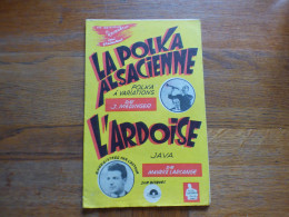 LAC POLKA ALSACIENNE  ( J.MEDINGER ) L'ARDOISE ( MAURICE LARCANGE ) - Autres & Non Classés