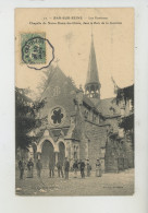 BAR SUR SEINE - Les Environs - Chapelle Notre Dame Du Chêne, Dans Le Bois De La Garenne - Bar-sur-Seine