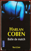 Harlan Coben - Balle De Match - Thriller - état Satisfaisant - Schwarzer Roman