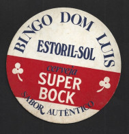 Super Bock Beer. Bingo Don Luis From Hotel Estoril Sol. Coaster. Super Bockbier. Bingo Don Luis. Untersetzer.  Bière Sup - Liqueur & Bière