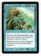 MAGIC The GATHERING  "Breaking Wave"---INVASION (MTG--161-1) - Blue Cards
