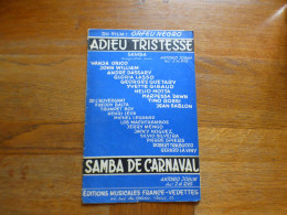 ADIEU  TRISTESSE + SAMBA DE CARNAVAL ( ANTONIO JOBIM ) - Otros & Sin Clasificación